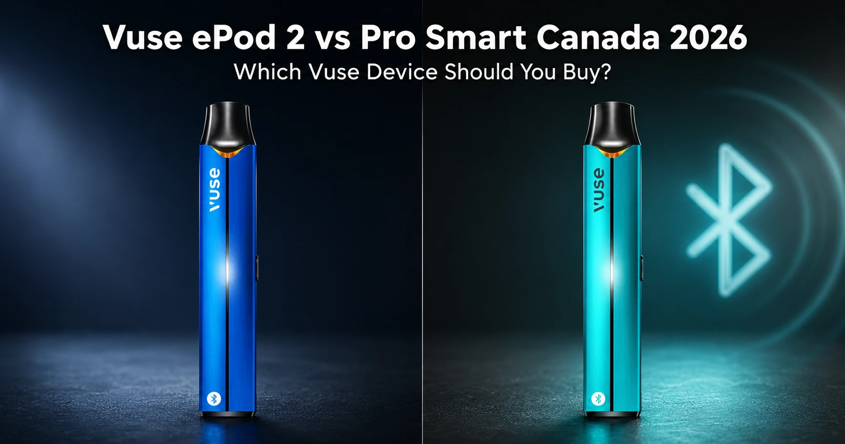 vape juice like vuse menthol ePod 2 vs Pro Smart Canada 2026 Select Flavor ::Blueberry Ambrosia pst Vuse Alto Golden Tobacco
